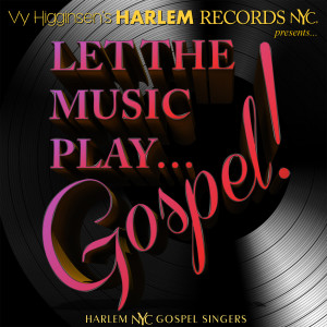 收听Vy Higginsen's Harlem Nyc Gospel Singers的Joy of My Salvation (feat. Charles Stewart)歌词歌曲