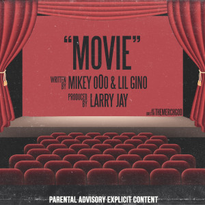 ดาวน์โหลดและฟังเพลง Movie (Explicit) พร้อมเนื้อเพลงจาก Mikey oOo