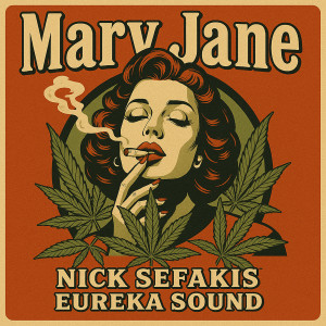 ดาวน์โหลดและฟังเพลง Mary Jane พร้อมเนื้อเพลงจาก Nick Sefakis