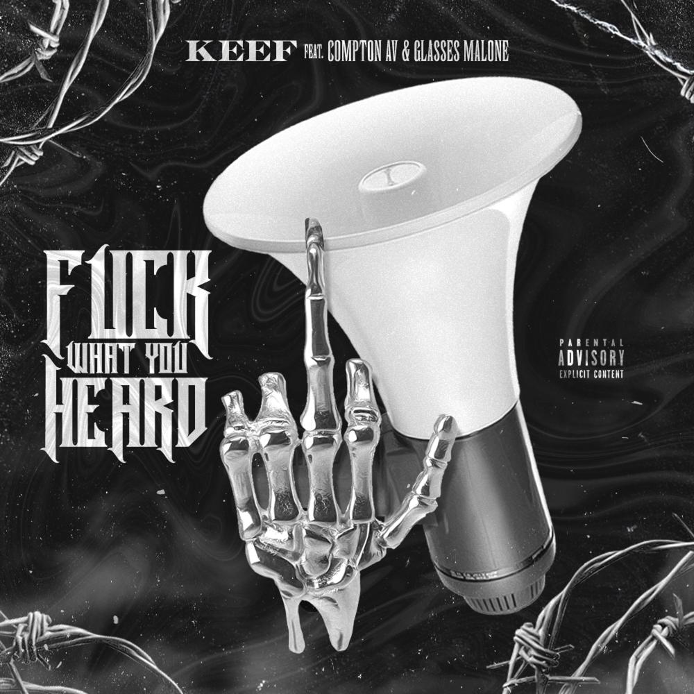 Fuck What You Heard (feat. Compton Av & Glasses Malone) (Remix|Explicit)