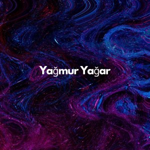 Album Yağmur Yağar from 
