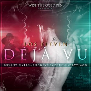收聽Los Eleven的Déjà vu (Explicit)歌詞歌曲