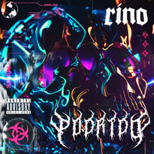 Album PODRIDO (Explicit) oleh rino