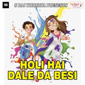Album Holi Hai Dale da Besi from 