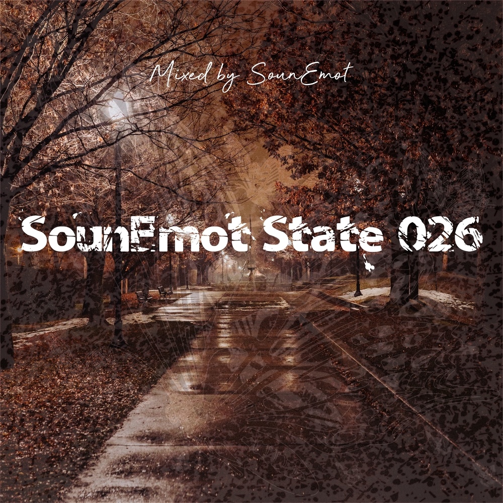 Sounemot State 026 (Mixed by SounEmot)