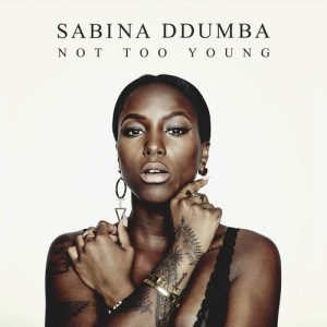 收聽Sabina Ddumba的Not Too Young歌詞歌曲