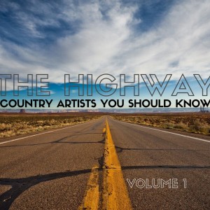 Various Artists的專輯The Highway, Vol. 1