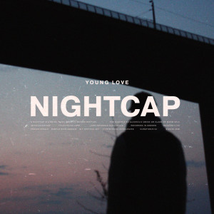 Listen to Young Love song with lyrics from NightCap