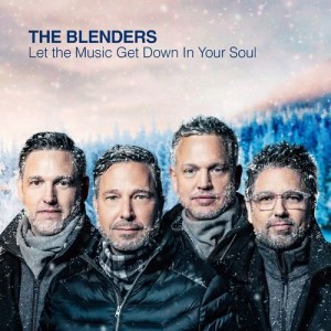 The Blenders的專輯Let the Music Get Down in Your Soul