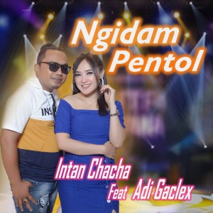 Album Ngidam Pentol oleh Intan Chacha