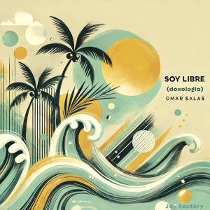 Album Soy Libre (Doxología) from 