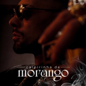 收聽DOM R的Caipirinha De Morango歌詞歌曲