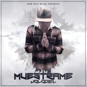 Listen to Muestrame song with lyrics from Jolodiel