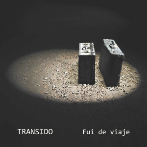 Transido的專輯Fui de viaje
