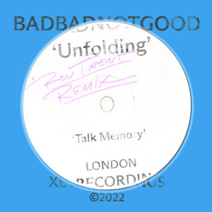 BADBADNOTGOOD的专辑Unfolding (Momentum 73) (Ron Trent Remix)