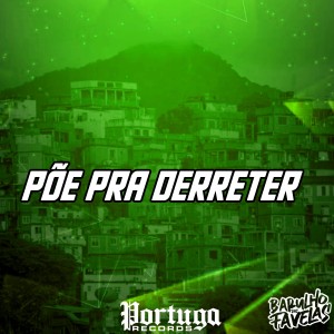 MC Devin的專輯Põe pra Derreter (Explicit)