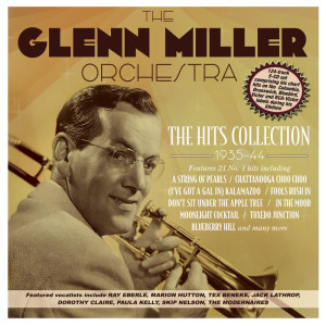 Album The Hits Collection 1935-44 oleh Glen Miller