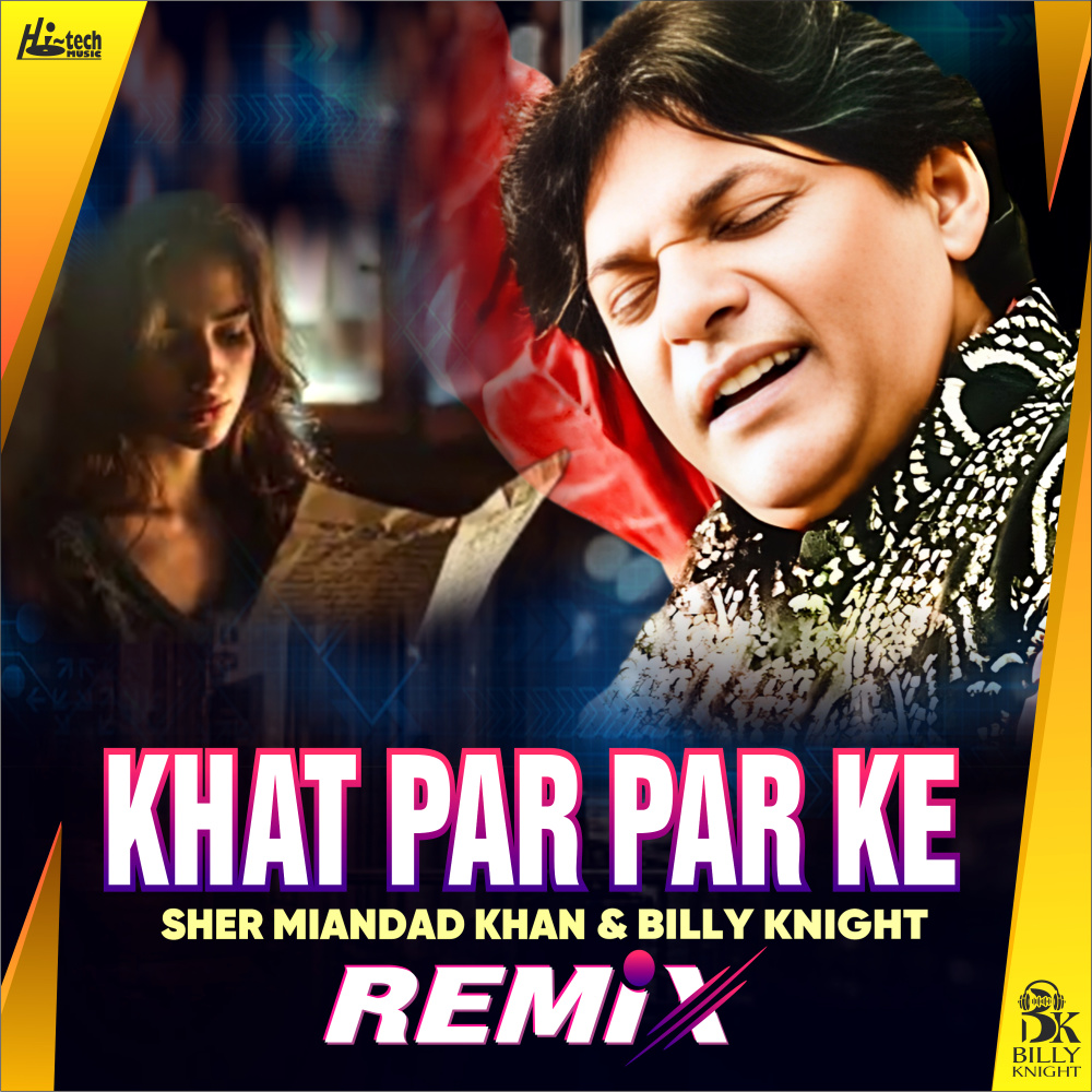 Khat Par Par Ke (Remix)