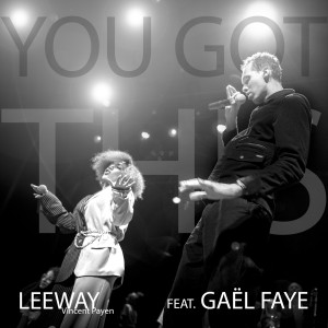 ดาวน์โหลดและฟังเพลง You Got This พร้อมเนื้อเพลงจาก Leeway Vincent Payen