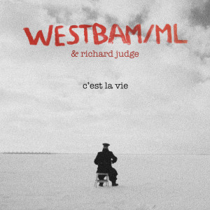 อัลบัม C'est la vie ศิลปิน Westbam/ML