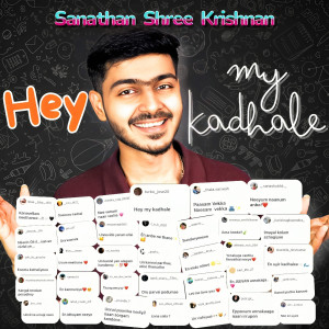 Sanathan Shree Krishnan的專輯Hey My Kadhale