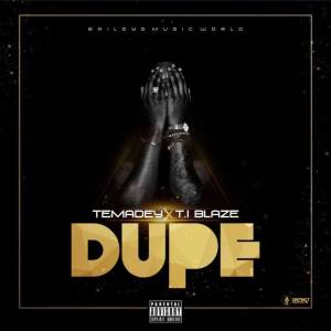 Album DUPE oleh T.I Blaze