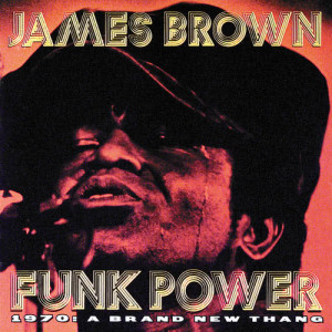 收聽James Brown的Get Up I Feel Like Being A Sex Machine歌詞歌曲
