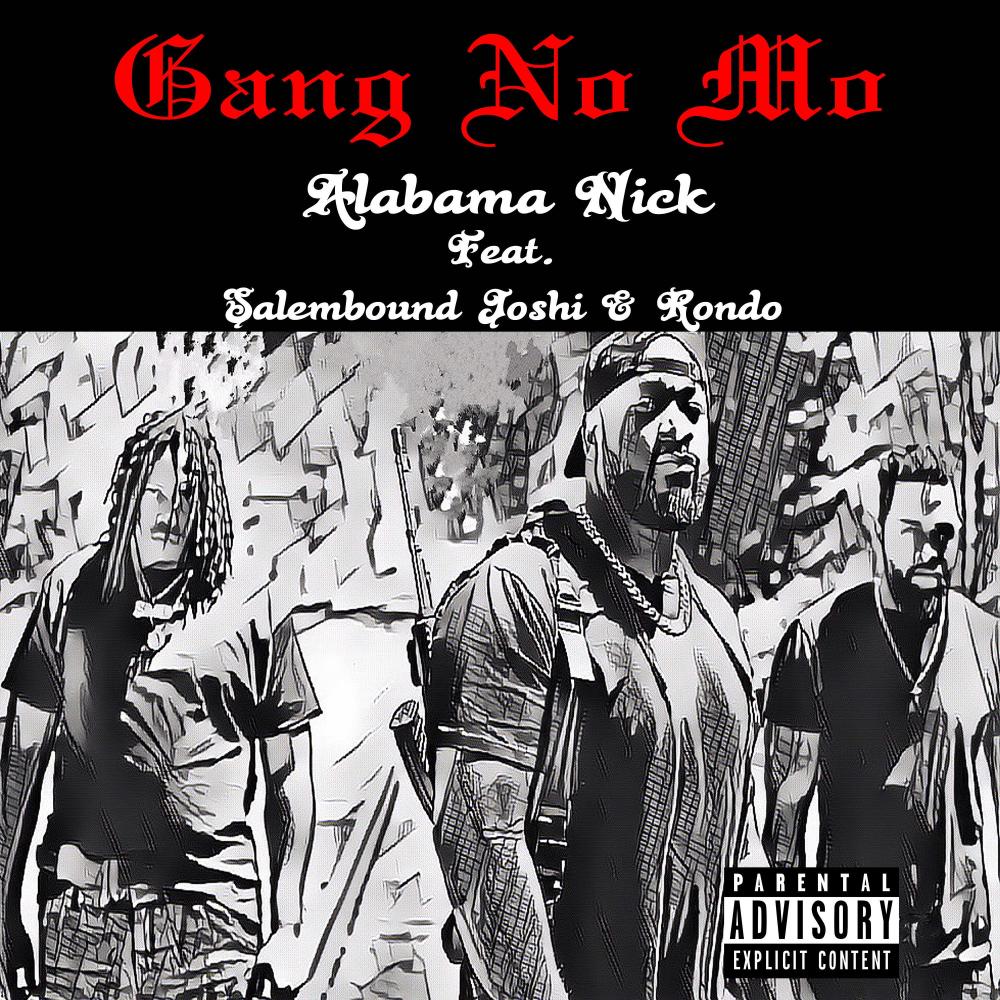 Gang No Mo (feat. Salembound Joshi & Rondo) (Explicit)