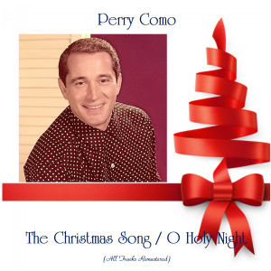 Listen to The Christmas Song (Remastered) song with lyrics from Perry Como