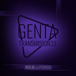 Ndlm Vs Perros (Remix) dari Genta