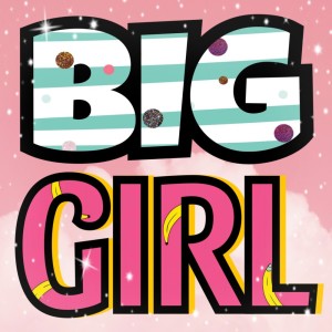 B.I.G的專輯Big Girl