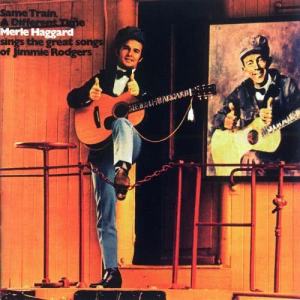 Merle Haggard & The Strangers的專輯Same Train, A Different Time