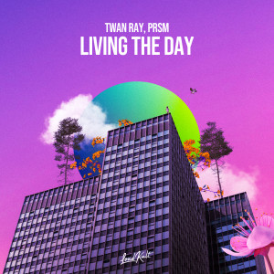Listen to Living the Day song with lyrics from Twan Ray