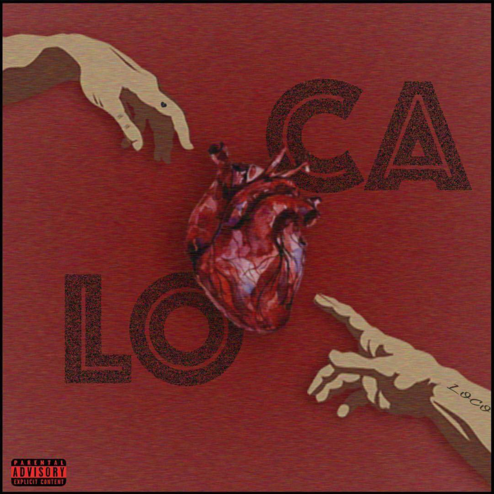 Loca (Explicit)