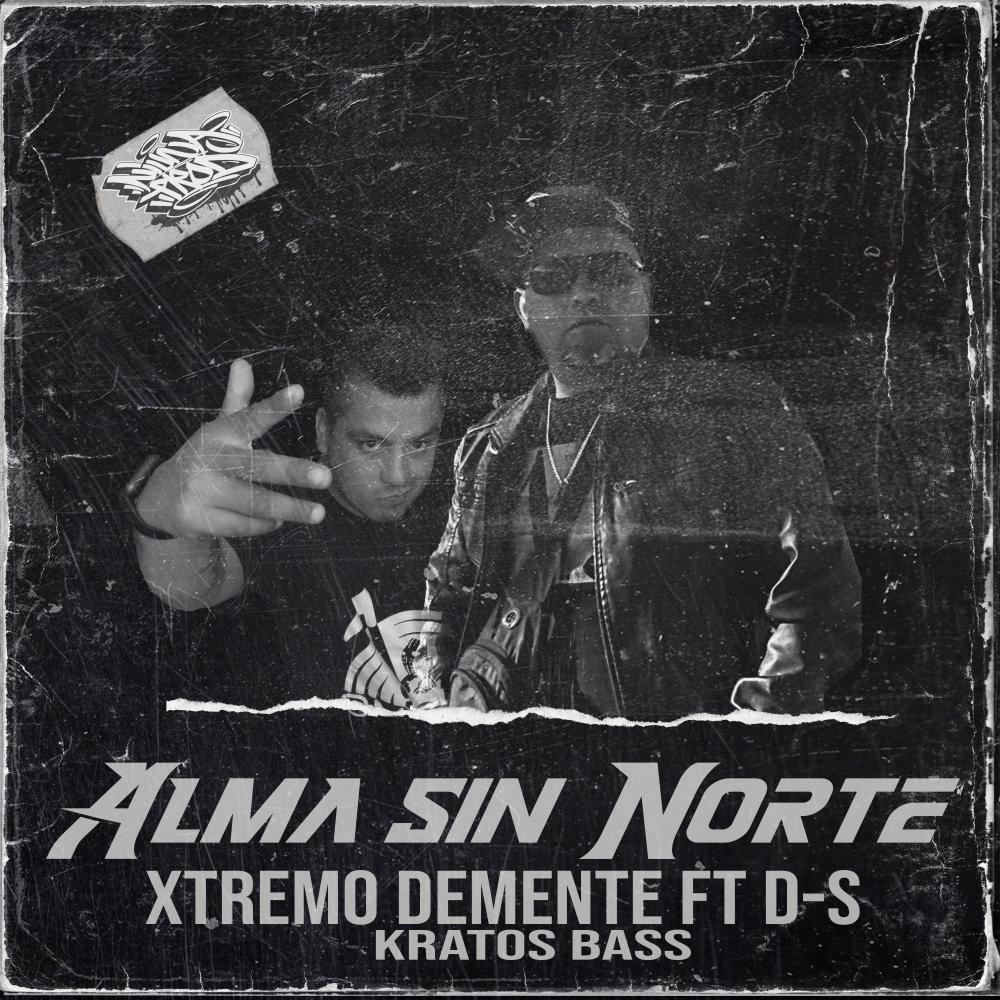 Alma sin Norte (feat. DS & KratosBass) (Explicit)