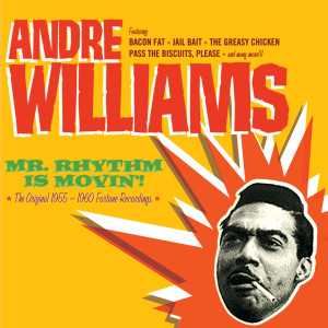 Andre Williams的專輯Mr Rhythm Is Movin`!