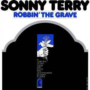 Sonny Terry的專輯Robbin' the Grave
