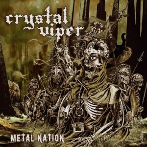 Listen to Metal Nation (Instrumental) song with lyrics from Crystal Viper