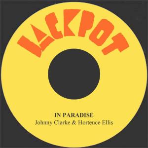 收聽Johnny Clarke的In Paradise歌詞歌曲