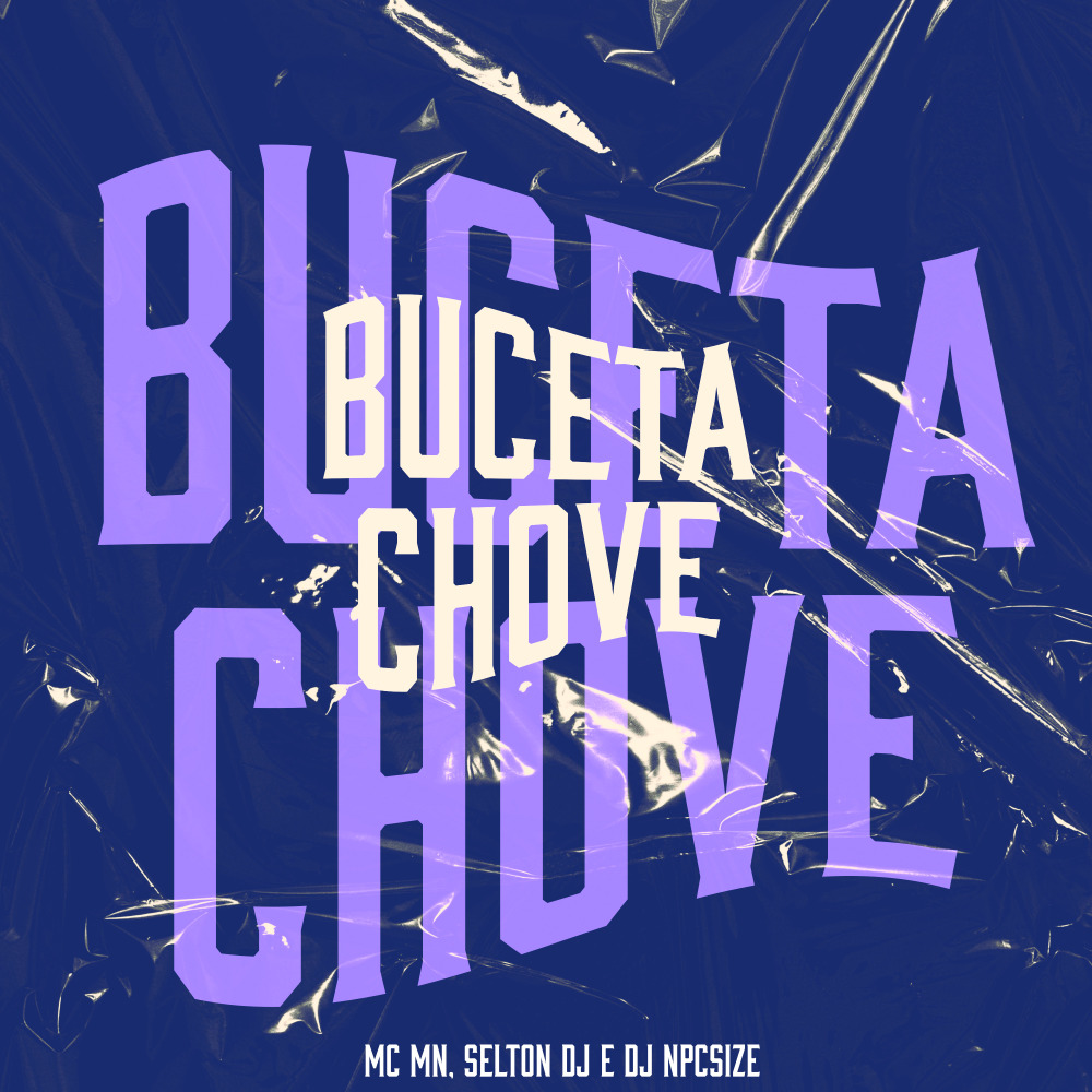Buceta Chove (Explicit)
