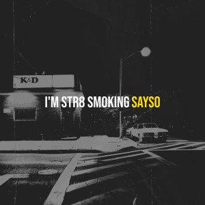 Album I'm Str8 Smoking (Explicit) from 