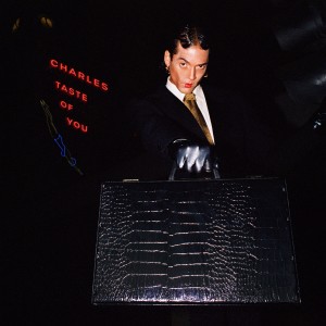 ดาวน์โหลดและฟังเพลง Taste of You พร้อมเนื้อเพลงจาก Charles
