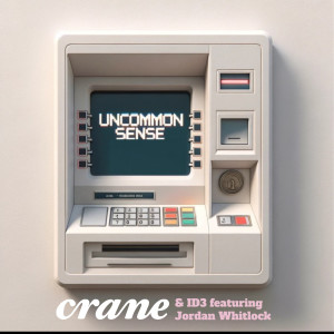 Listen to Uncommon Sense song with lyrics from Crane