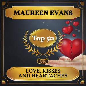 Album Love, Kisses and Heartaches (UK Chart Top 50 - No. 44) from Maureen Evans