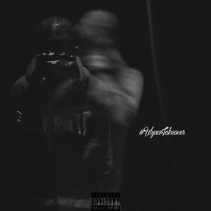 Album #WyaaTakeover (Explicit) from chriiswyaa