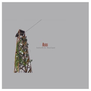 Album Indie-Folk Thailand from ASSS