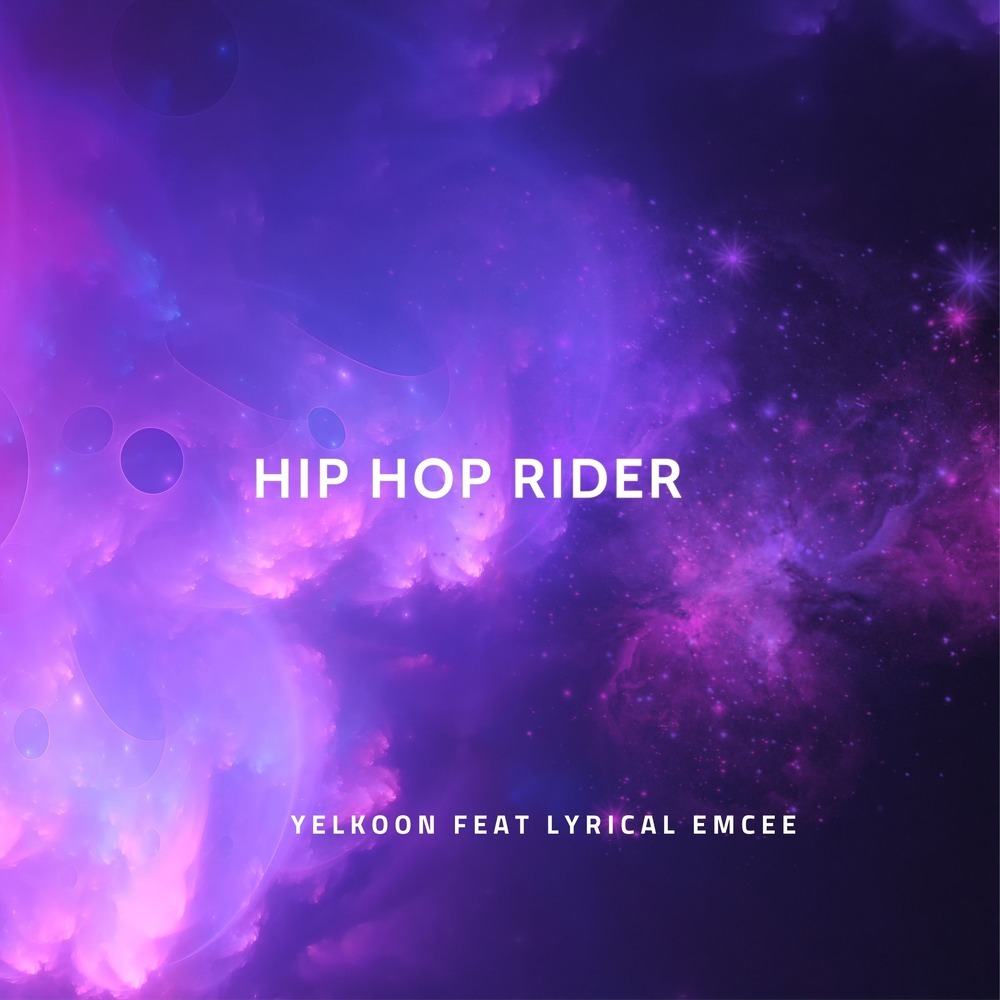 HIP HOP RIDER (Explicit)