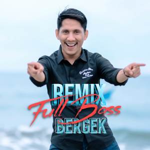 Album Remix Full Bass - Loen Tapeu Angen oleh BERGEK