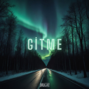 Album Gitme from Milat