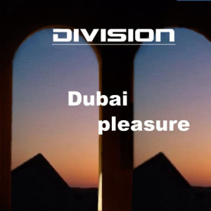 Division的專輯Dubai Pleasure